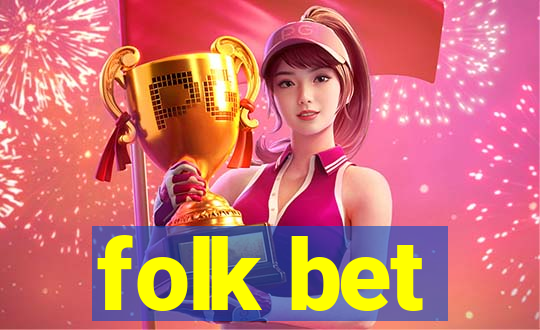 folk bet